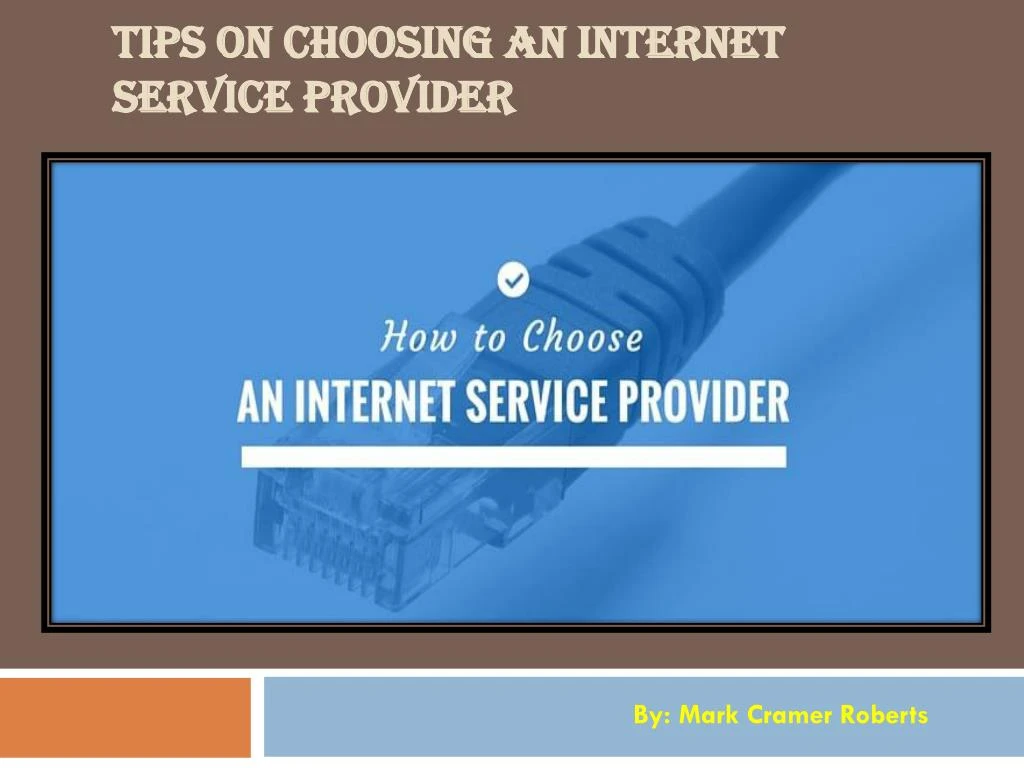 tips on choosing an internet service provider