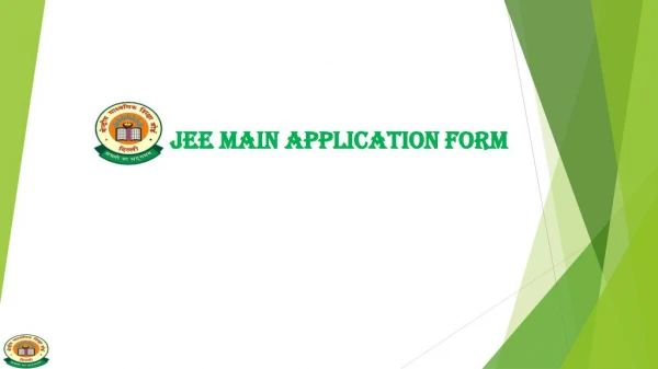 JEE MAIN Application Form