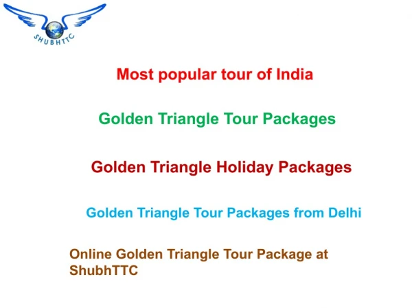 Best Deals on Golden Triangle Tour Package from ShubhTTC