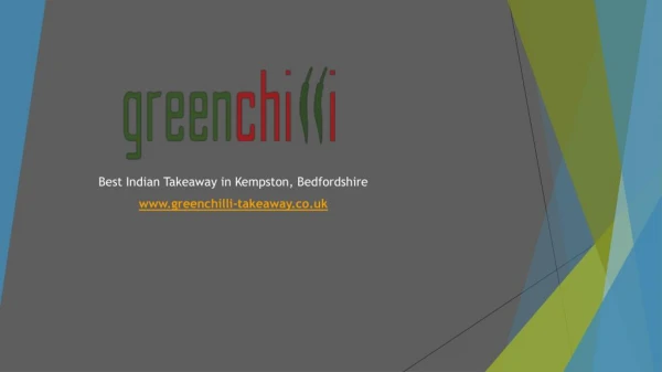 Green Chilli | Indian takeaway in Kempston