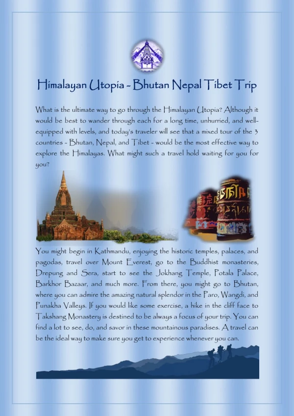 Himalayan Utopia - Bhutan Nepal Tibet Trip