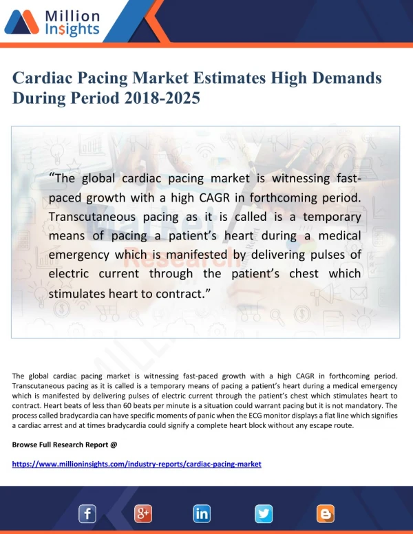 Cardiac Pacing Market Estimates High Demands During Period 2018-2025