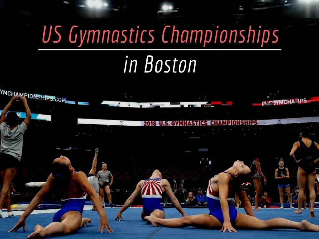 us gymnastics championships in boston