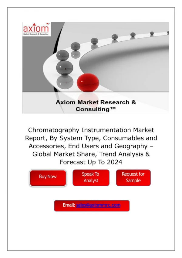Chromatography Instrumentation Market Trends, Size, Share, Growth and Forecast 2024