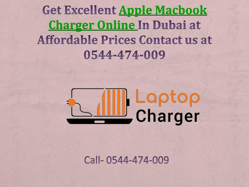 get excellent apple macbook charger online in dubai at affordable prices contact us at 0544 474 009