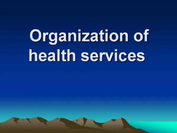 Organization of health services
