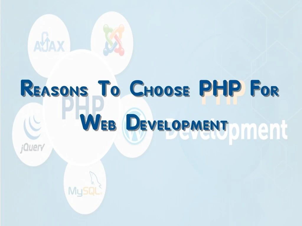 reasons to choose php for