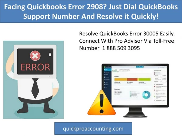 Facing Quickbooks Error 2908? Just Dial QuickBooks Support Number And Resolve it Quickly!