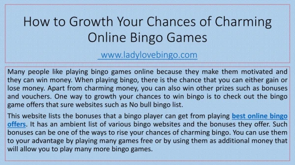 How to Growth Your Chances of Charming Online Bingo Games