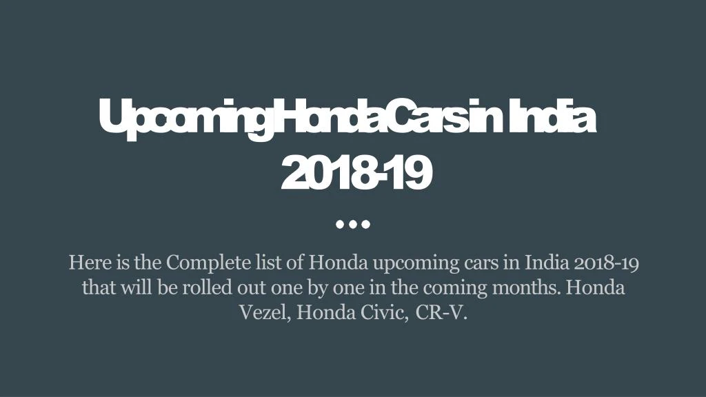 upcoming honda cars in india 2018 19