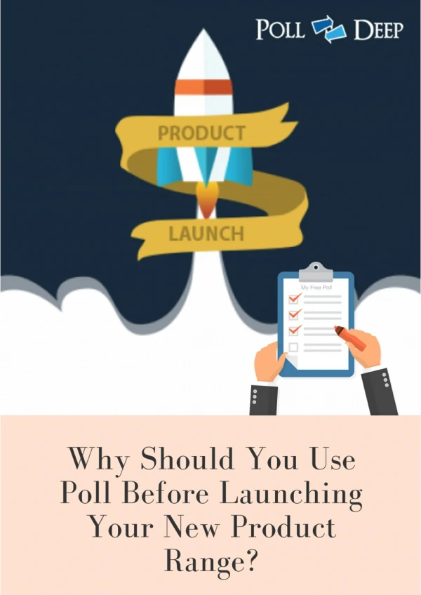 Use Poll Before Launching Your New Product Range