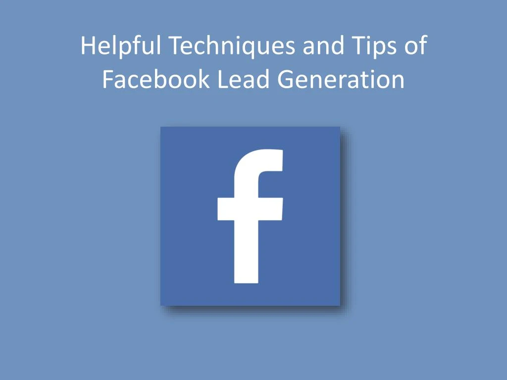 helpful techniques and tips of facebook lead