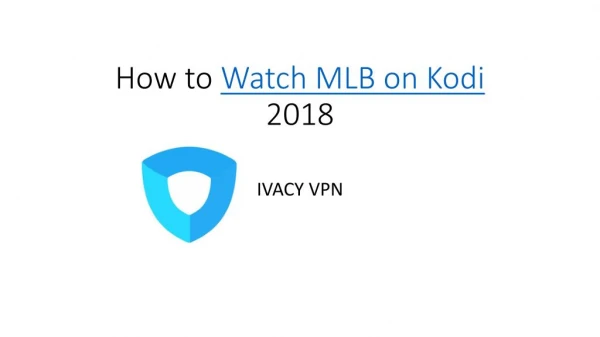 How to watch MLB on kodi
