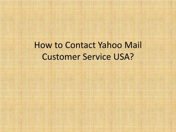 How To Contact Yahoo Mail Customer Service?