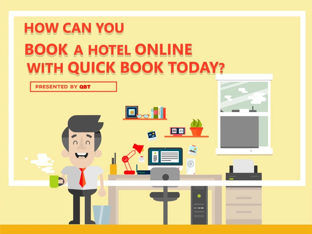 how can you book a hotel online with quick book