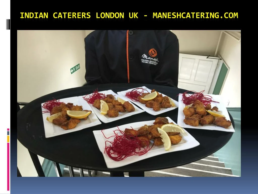 indian caterers london uk maneshcatering com