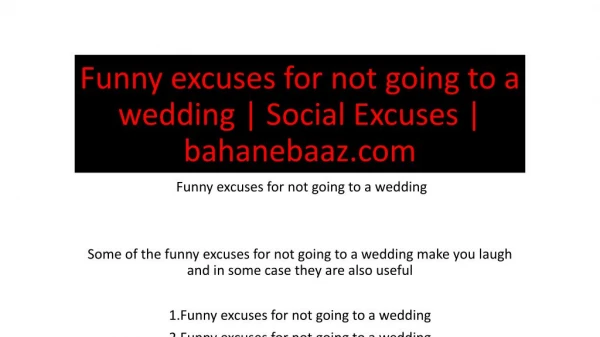 Funny excuses for not going to a wedding | Social Excuses | bahanebaaz.com