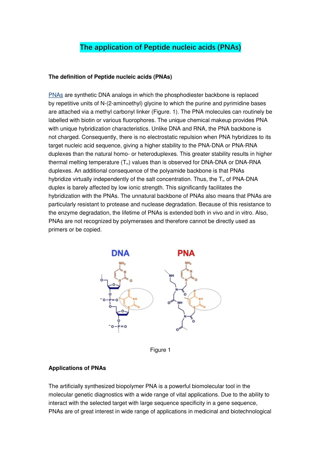 the application of peptide nucleic acids pnas
