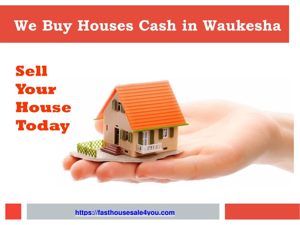 we buy houses cash in waukesha