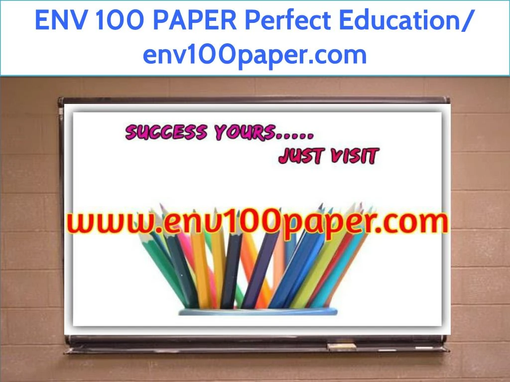 env 100 paper perfect education env100paper com