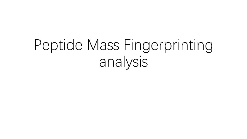 peptide mass fingerprinting analysis