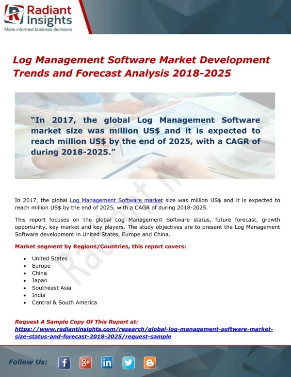 Log Management Software Market Development Trends and Forecast Analysis 2018-2025