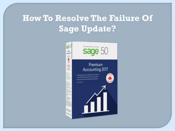 How To Resolve The Failure Of Sage Update?