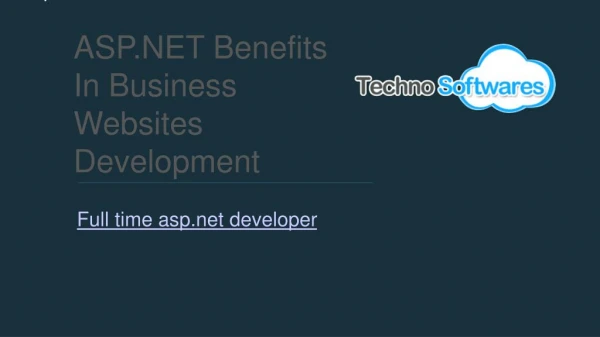 â€ŒASP.NET Benefits In Business Websites Development