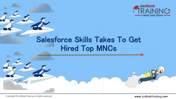 What Makes Salesforce Skills a Talent That Companies Still Need?