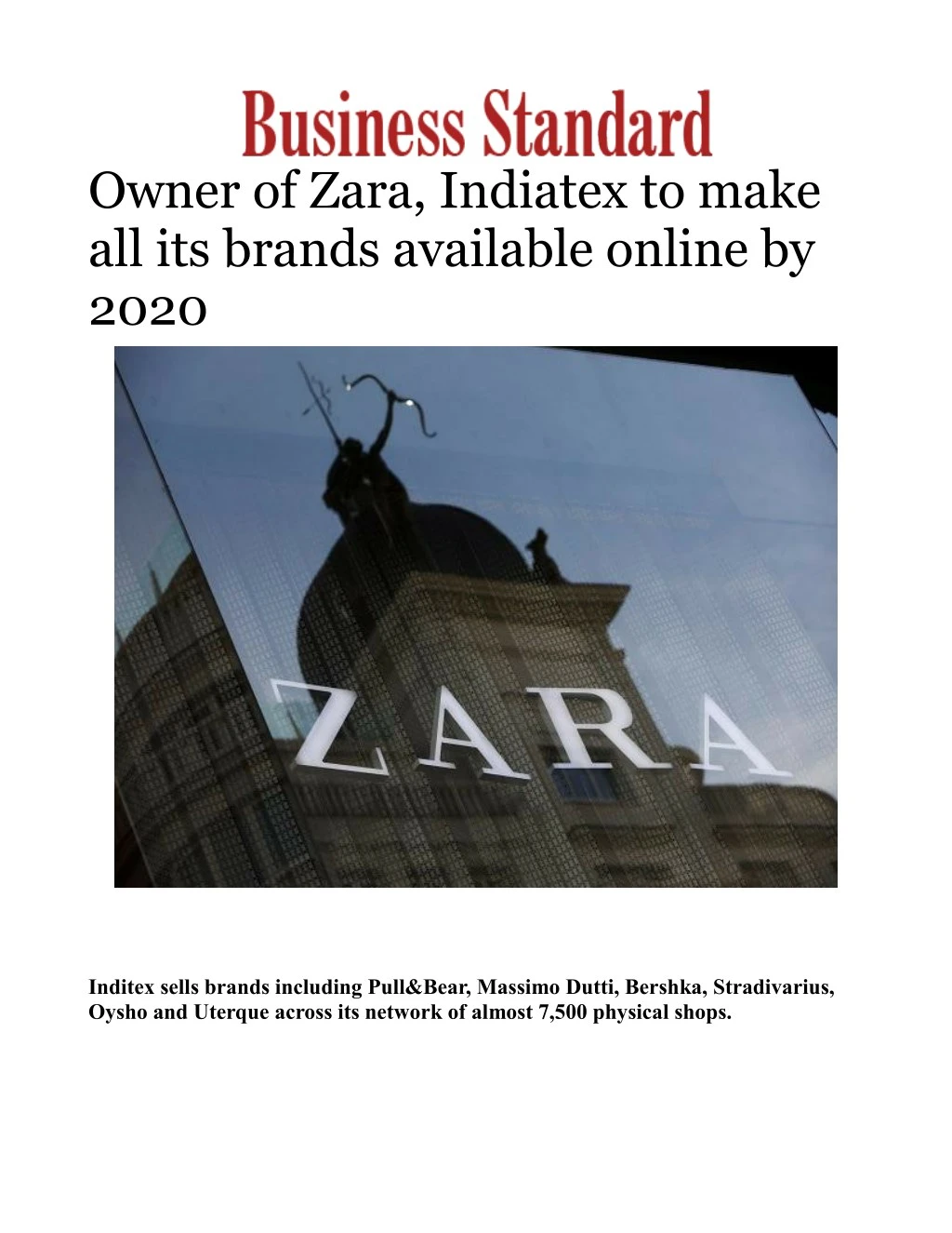 owner of zara indiatex to make all its brands