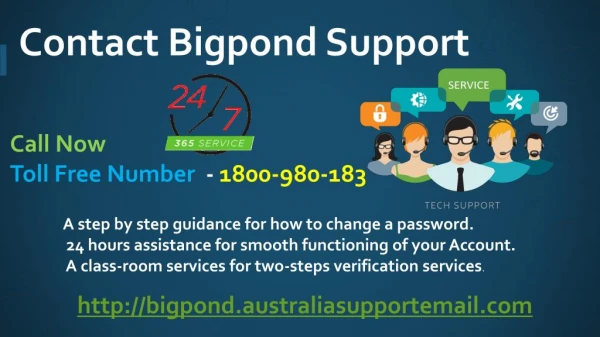 Contact Bigpond Support 1-800-980-183 Follow Simple Procedure