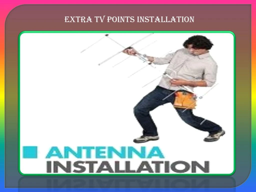 extra tv points installation