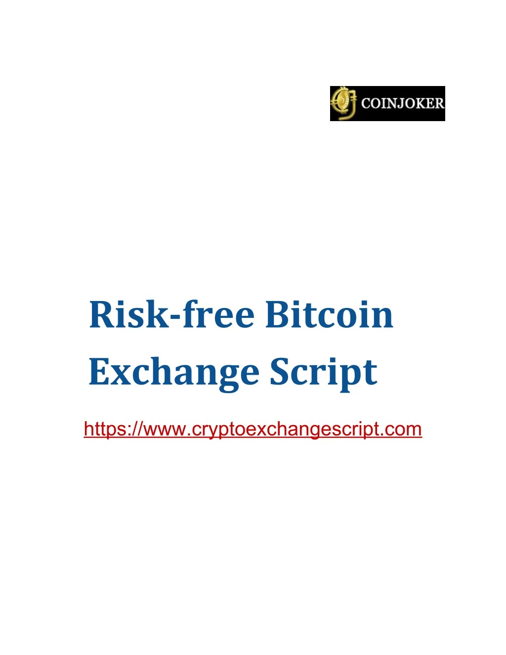 risk free bitcoin exchange script
