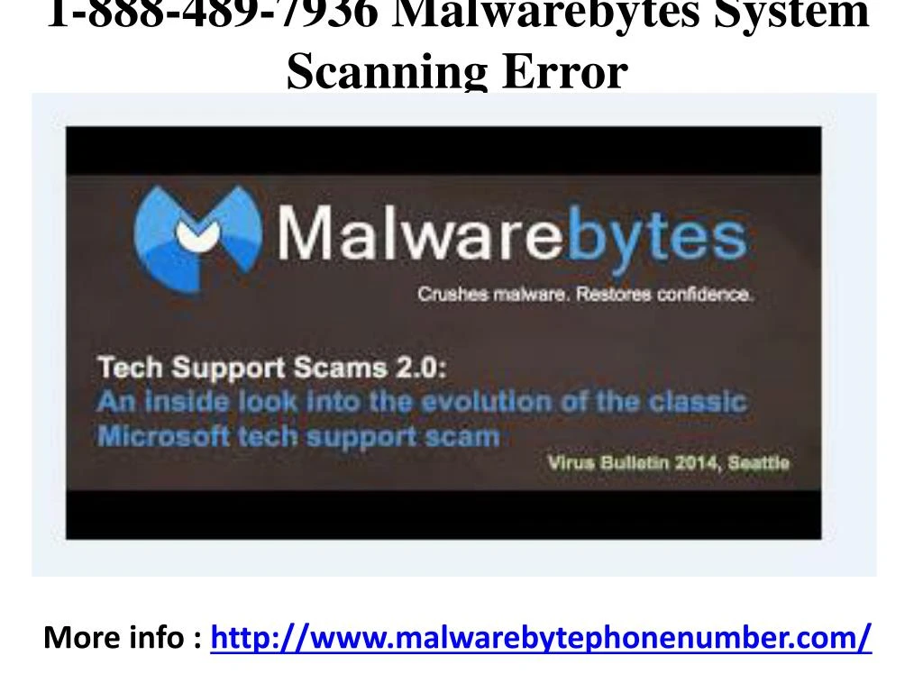 1 888 489 7936 malwarebytes system scanning error