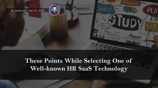 These Points While Selecting One of Well-known HR SaaS Technology