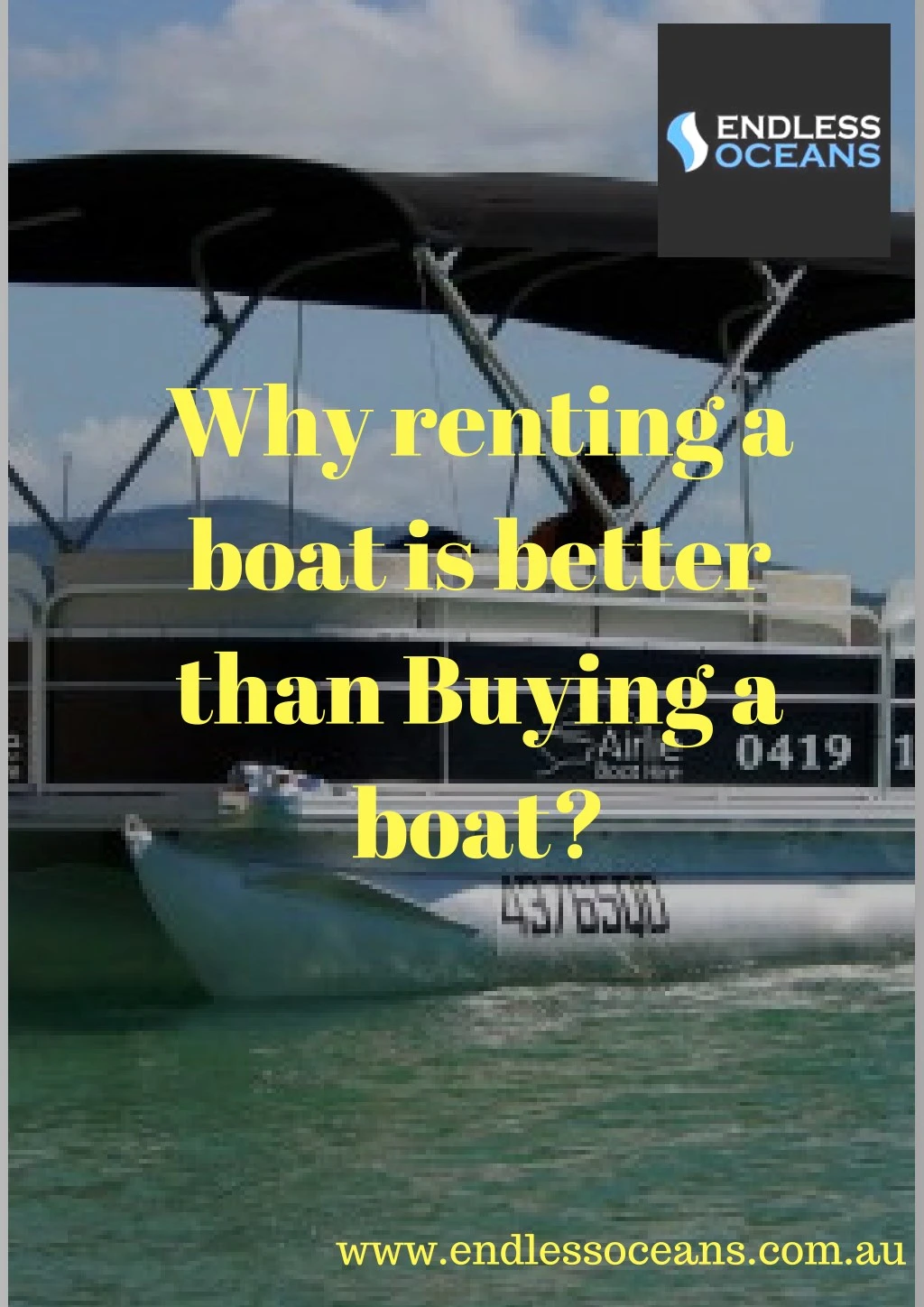why renting a boat is better than buying a boat