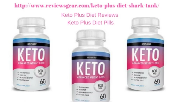 Keto Plus Diet Pills | Keto Plus Diet Reviews