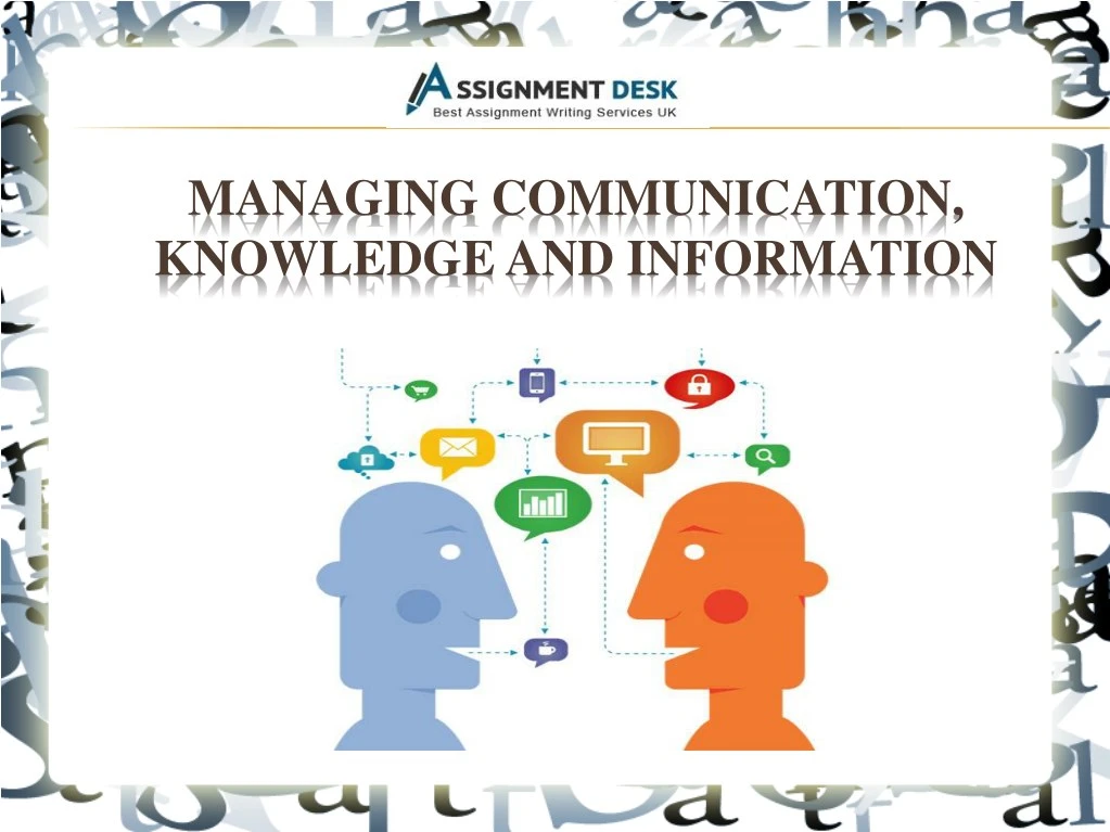 managing communication knowledge and information