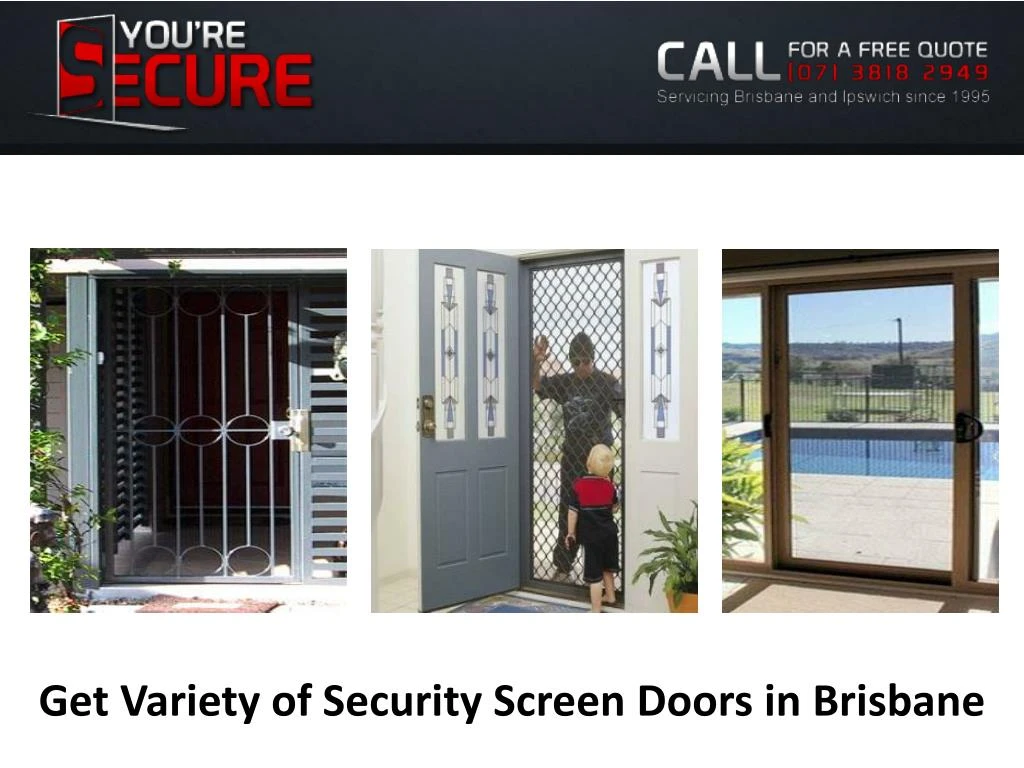 get variety of security screen doors in b risbane