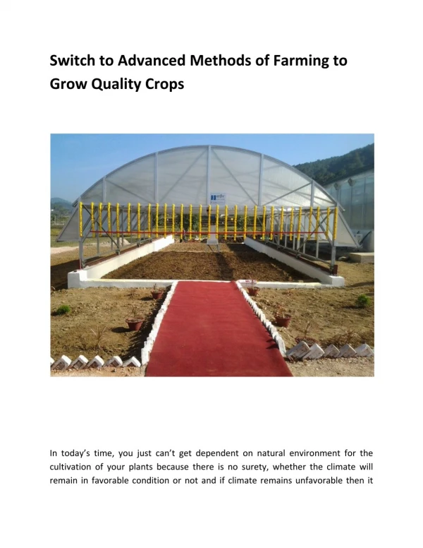 Switch to Advanced Methods of Farming to Grow Quality Crops