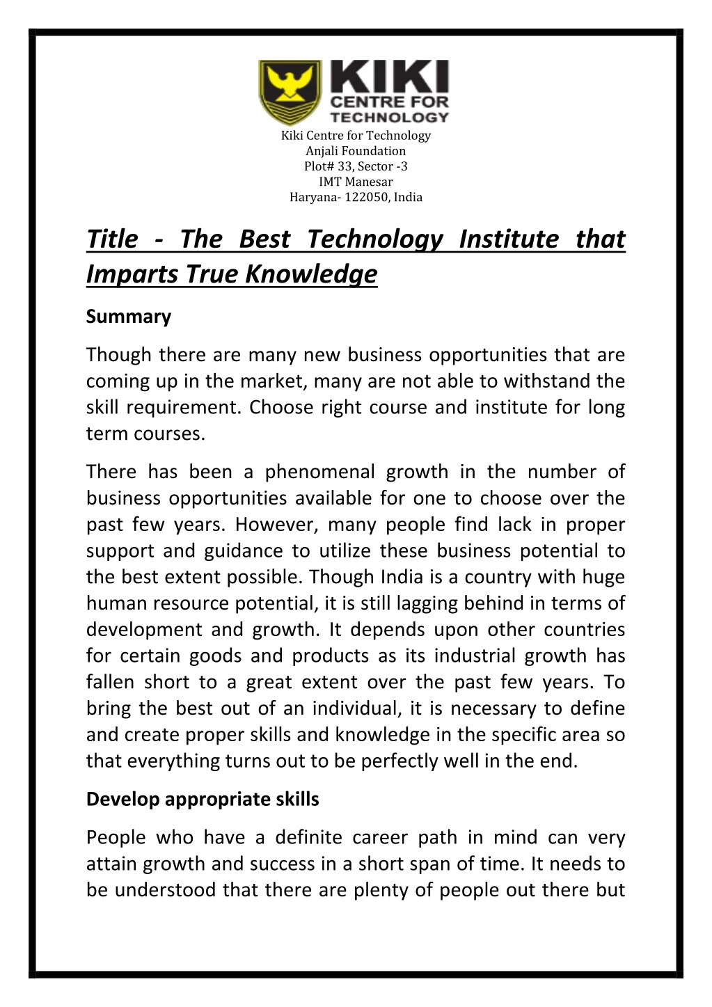 kiki centre for technology anjali foundation plot