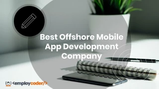 Which is the top Offshore Mobile App Development Company In India? - slide 1