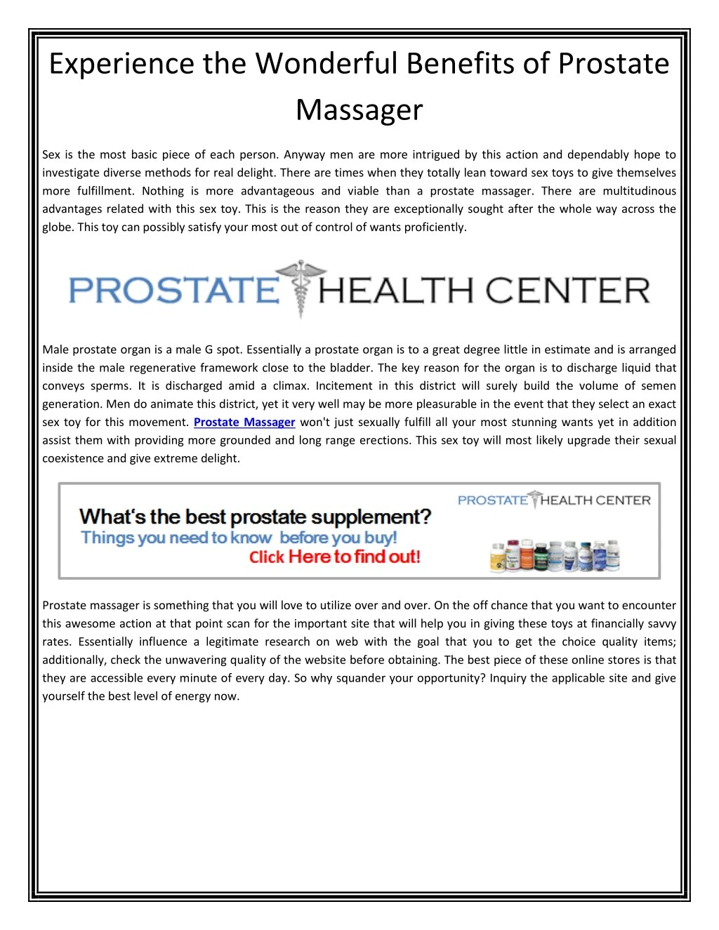 experience the wonderful benefits of prostate