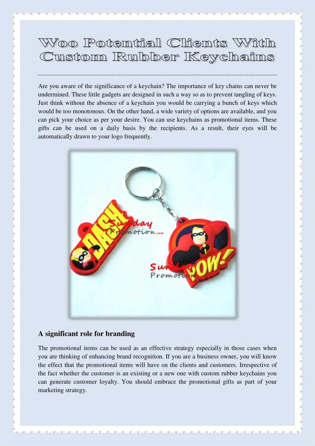 are you aware of the significance of a keychain