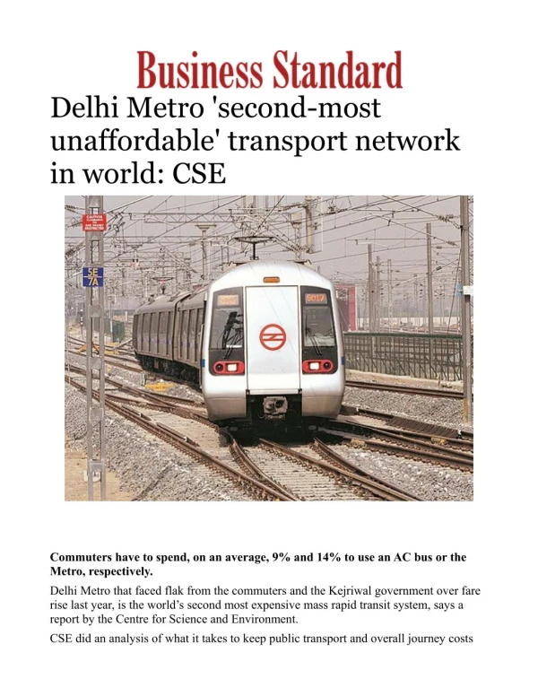 Delhi Metro 'second-most unaffordable' transport network in world: CSE 