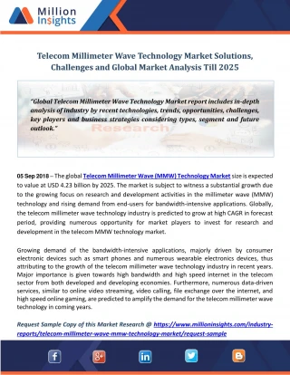 Telecom Millimeter Wave Technology Market Solutions, Challenges and Global Market Analysis Till 2025 - slide 1