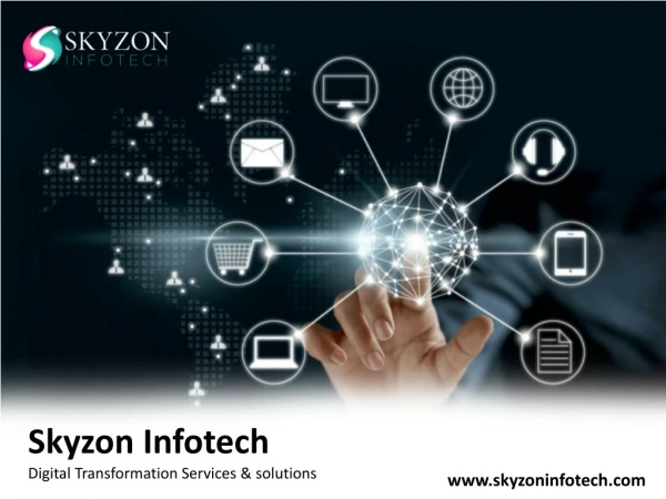 Digital Transformation Services & solutions - Skyzon Infotech