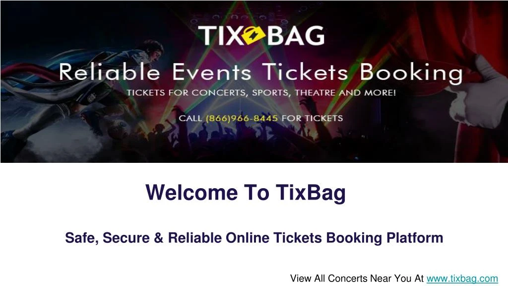 welcome to tixbag