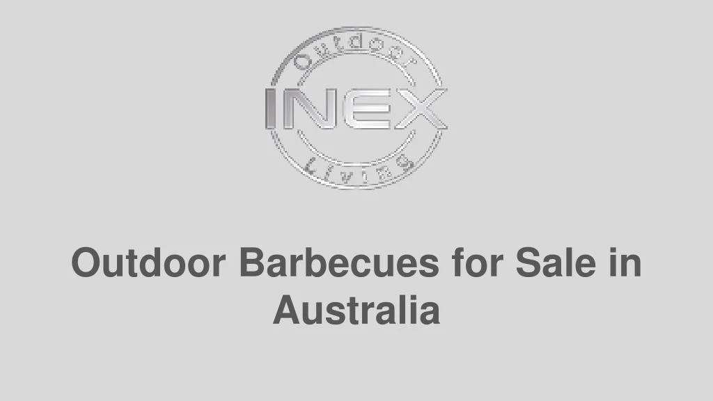 outdoor barbecues for sale in australia