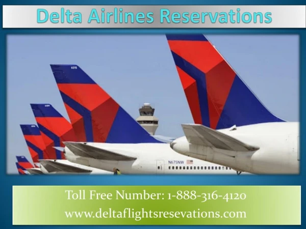 Delta Airlines Reservations Phone Number | Customer Care | Official Site